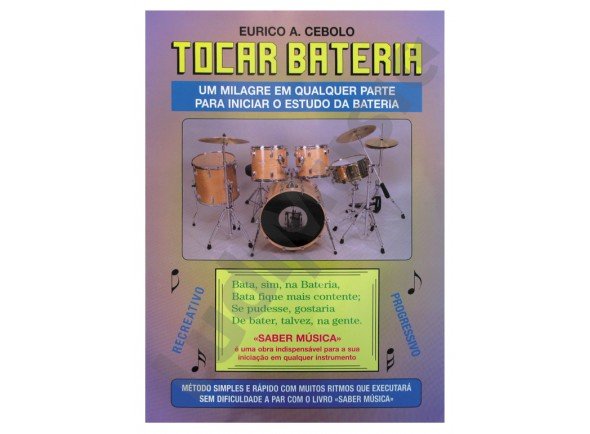 Eurico A. Cebolo Tocar Bateria com CD Eurico A. Cebolo Tocar Bateria com CD